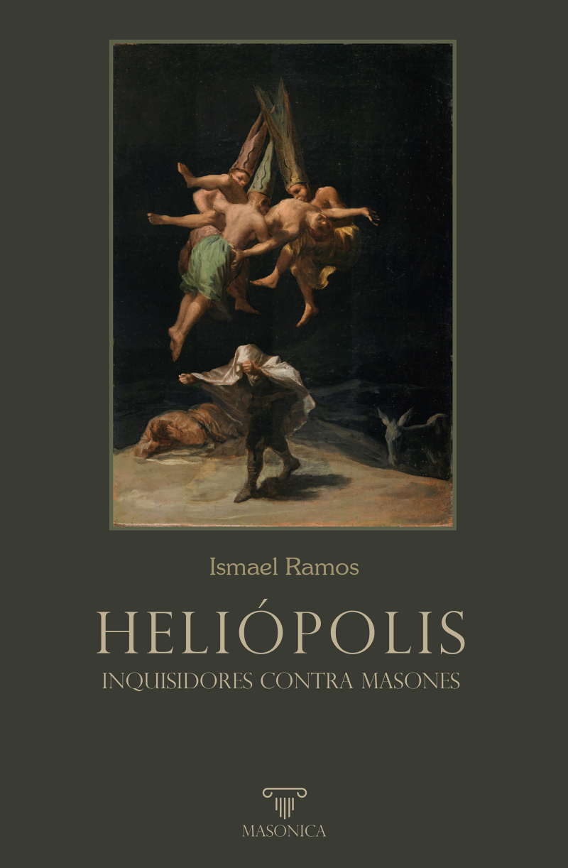 Portada de Heliópolis. Inquisidores contra masones Portada de Heliópolis. Inquisidores contra masones